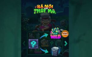 Nổ Hũ Bà Nội Thây Ma Win79 – Trò Chơi Hấp Dẫn Không Thể Bỏ Qua